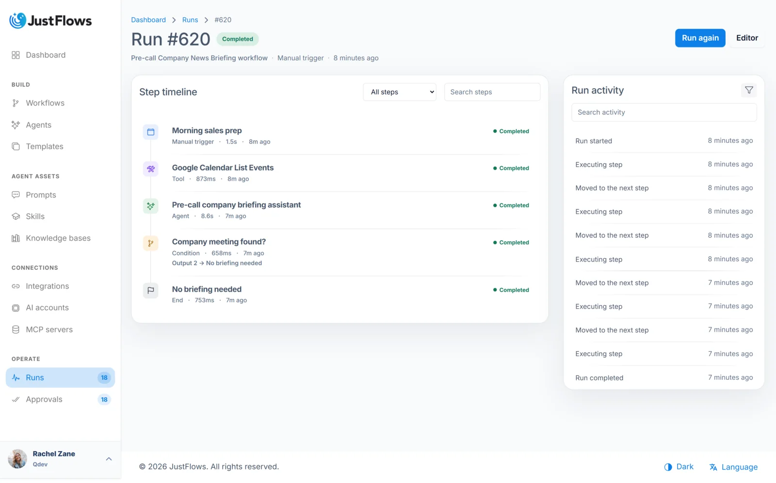Completed AI workflow run in JustFlows JustFlows completed workflow run showing the step timeline and run activity for a pre-call company news briefing